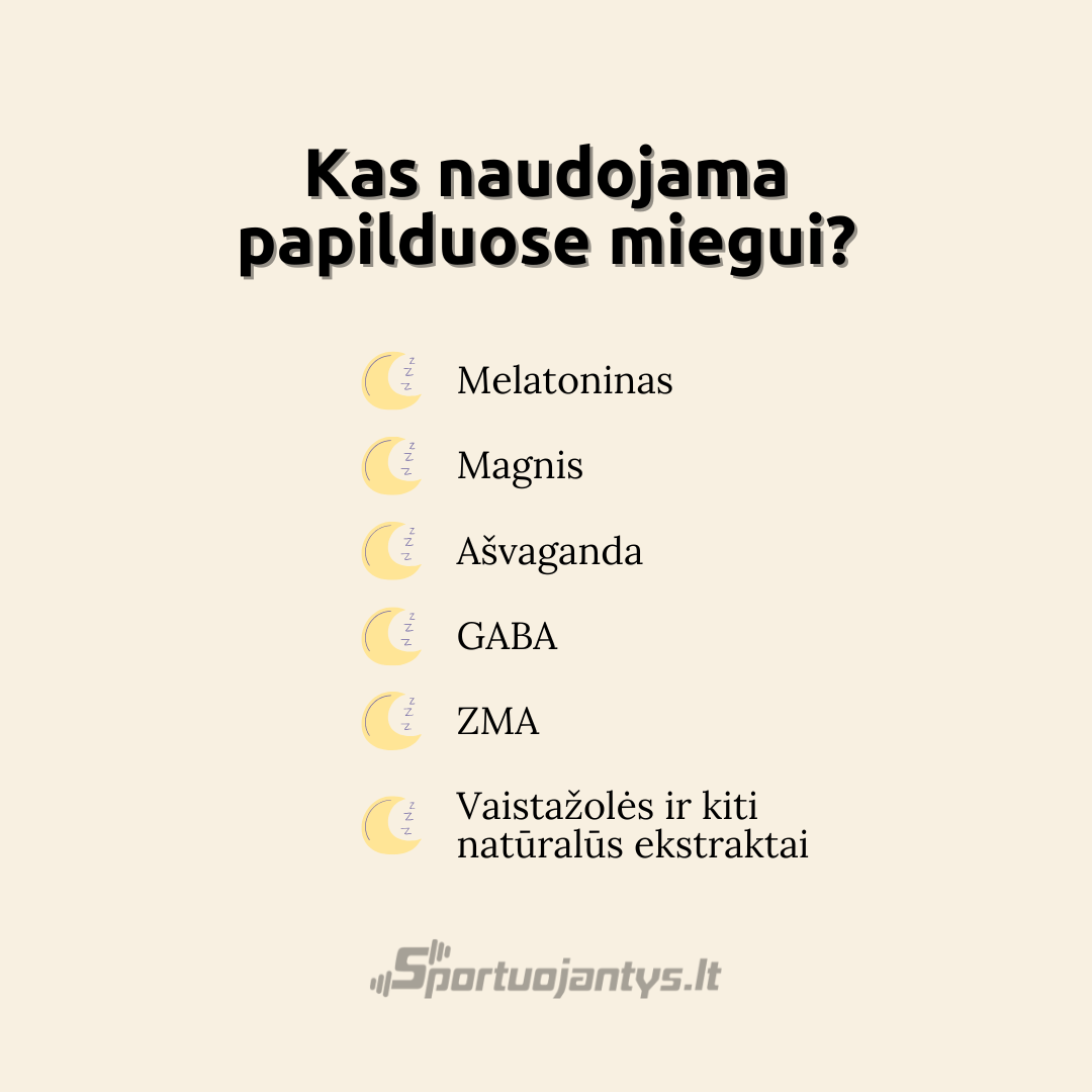 dazniausi ingredientai papilduose miegui