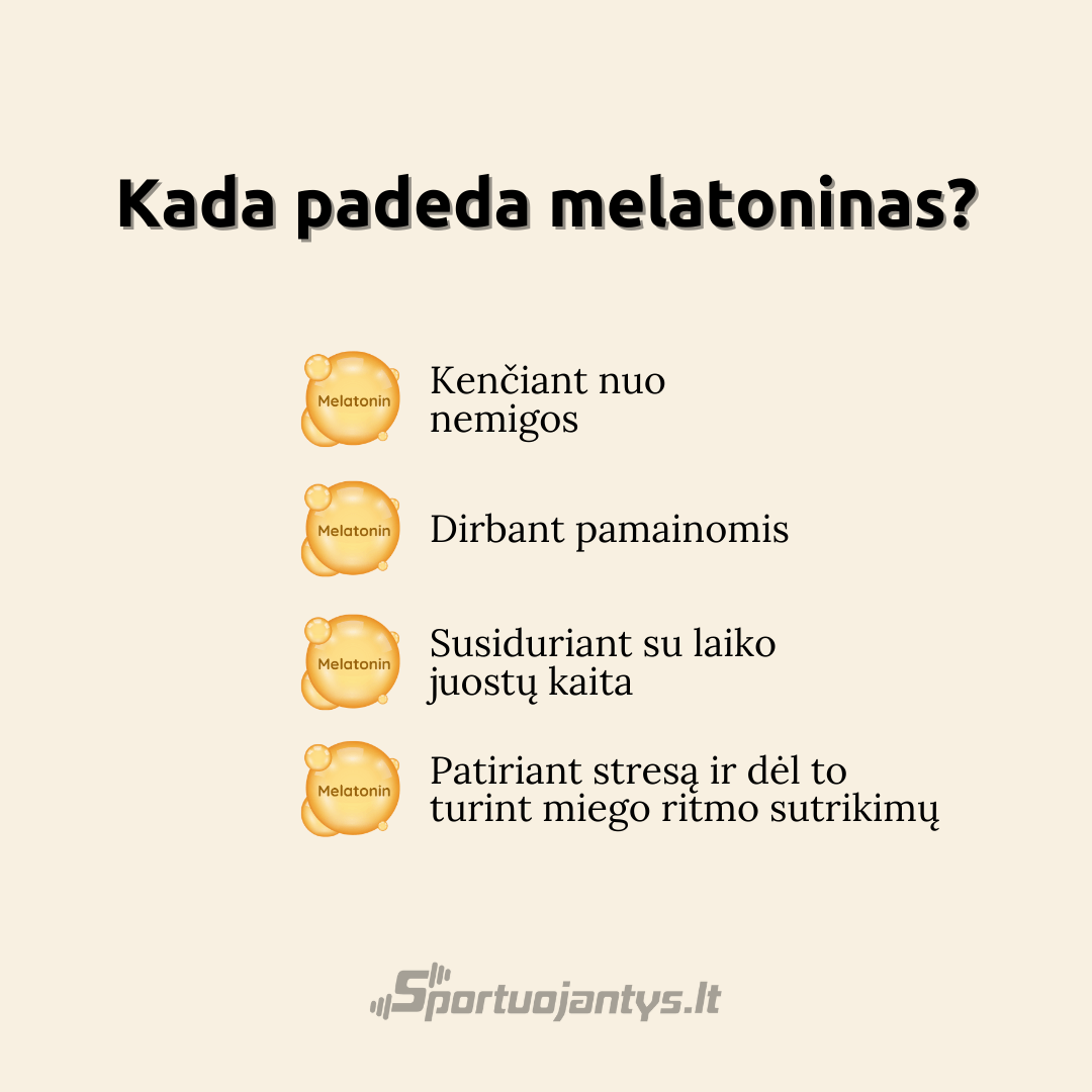 kada padeda melatoninas (1)